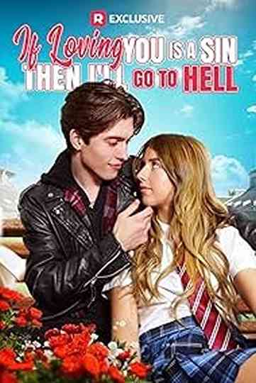 If Loving You Is a Sin Then I'll Go to Hell