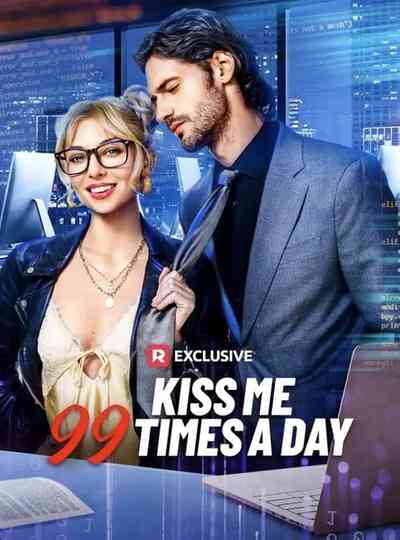Kiss Me 99 Times a Day