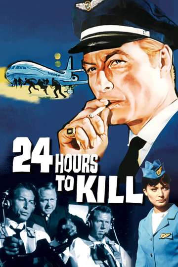 TwentyFour Hours to Kill Poster