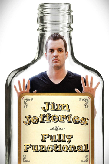 Jim Jefferies Fully Functional