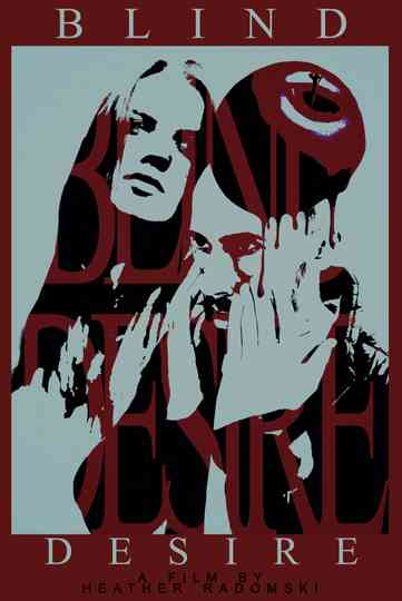 Blind Desire