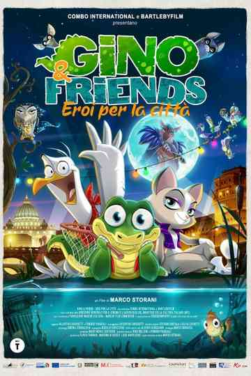 Gino & Friends - Eroi per la città