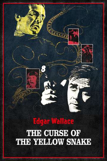 The Curse of the Yellow Snake Poster