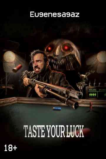TASTE YOUR LUCK poster