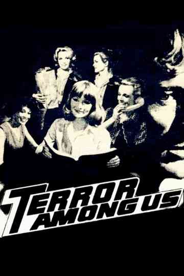 Terror Among Us Poster