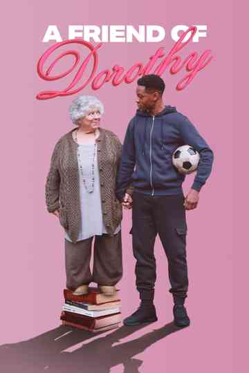 A Friend of Dorothy Poster