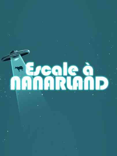 Escale à Nanarland