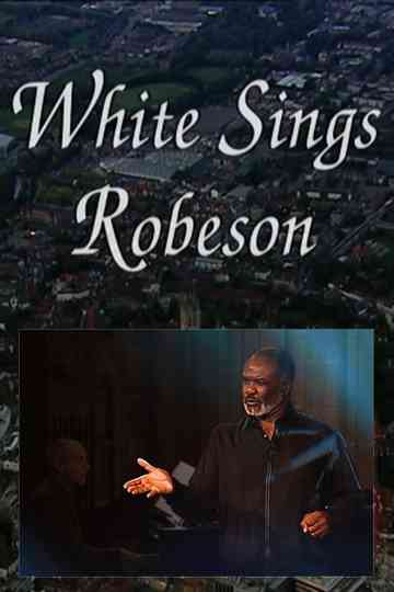 White Sings Robeson