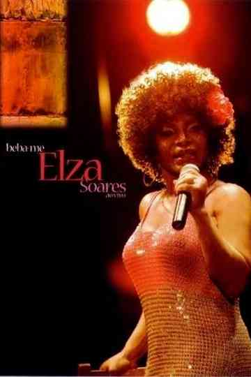 Elza Soares  Bebame Ao Vivo Poster