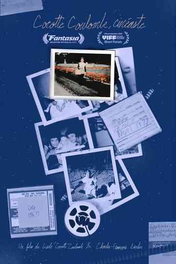 Cocotte Coulombe, Filmmaker Poster