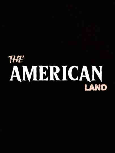 The American Land