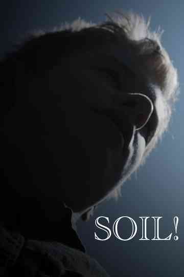 SOIL!