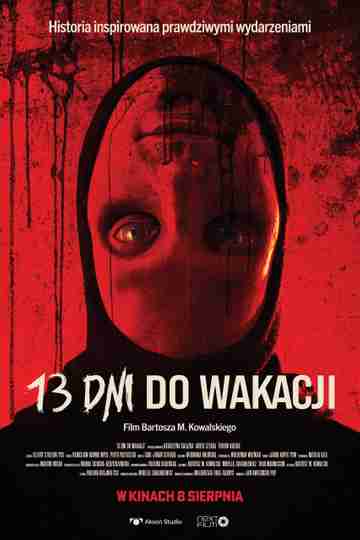 13 Days Till Summer Poster