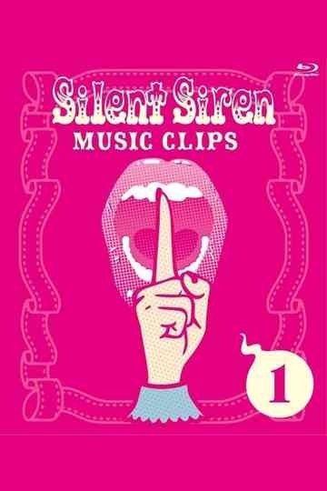 SILENT SIREN - Silent Siren Music Clips I
