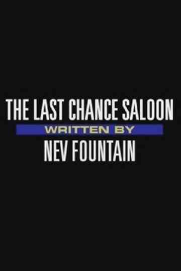 The Last Chance Saloon Poster