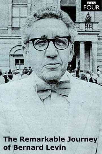The Remarkable Journey of Bernard Levin