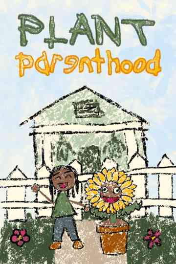 Plant Parenthood