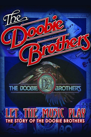 The Doobie Brothers  Let The Music Play