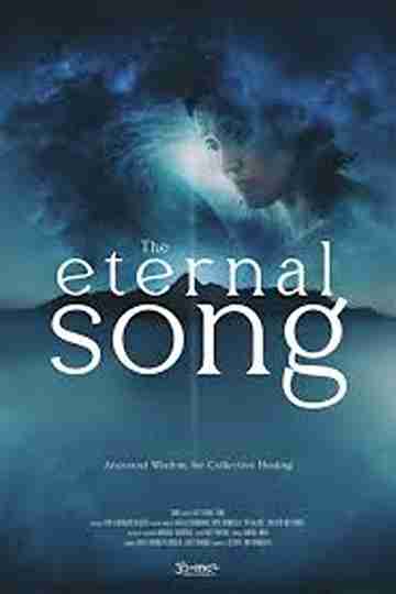 The Eternal Song Poster