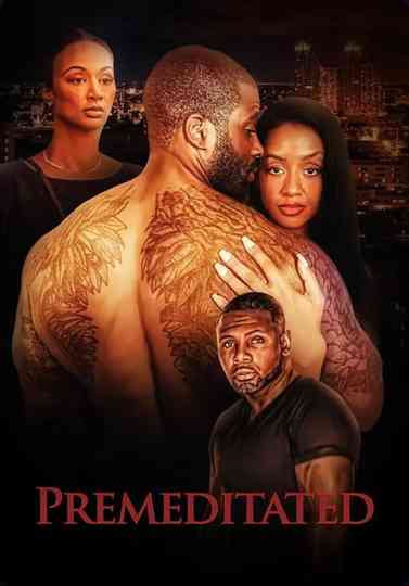 Premeditated