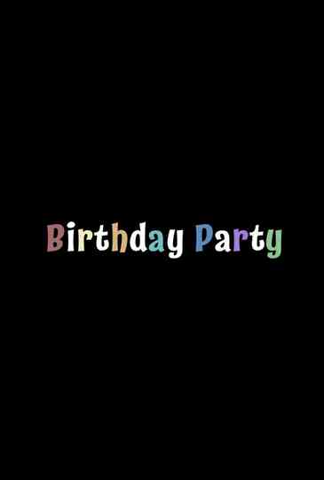Birthday Party