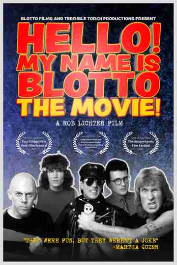 Hello! My Name is Blotto: The Movie Poster