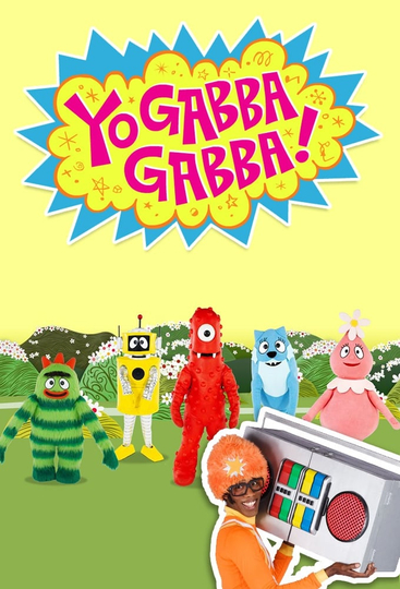 Yo Gabba Gabba! Poster