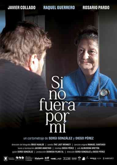 Si no fuera por mí Poster