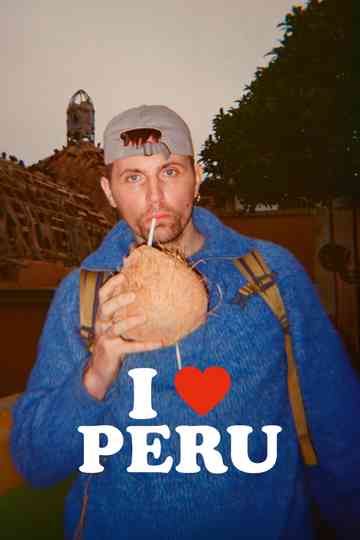 I Love Peru Poster