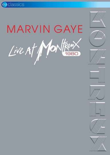 Marvin Gaye  Live In Montreux 1980