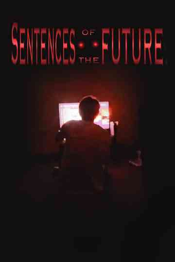 Sentences of the Future