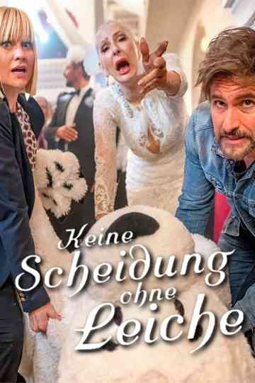 Keine Scheidung ohne Leiche