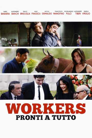 Workers - Pronti a tutto