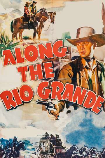 Along the Rio Grande Poster
