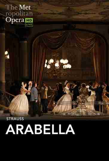 The Metropolitan Opera: Arabella Poster