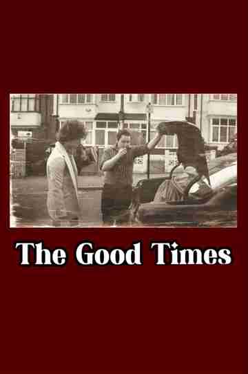 The Good Times Poster