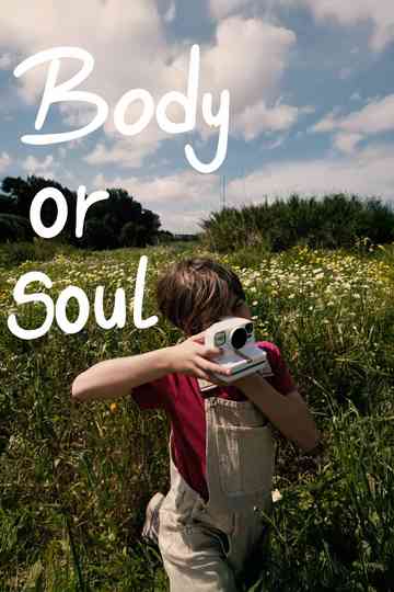 Body Or Soul