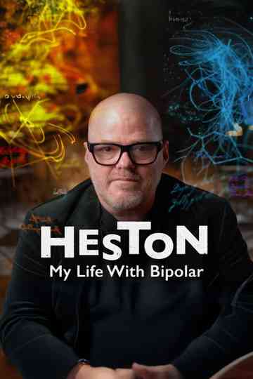Heston: My Life with Bipolar Poster