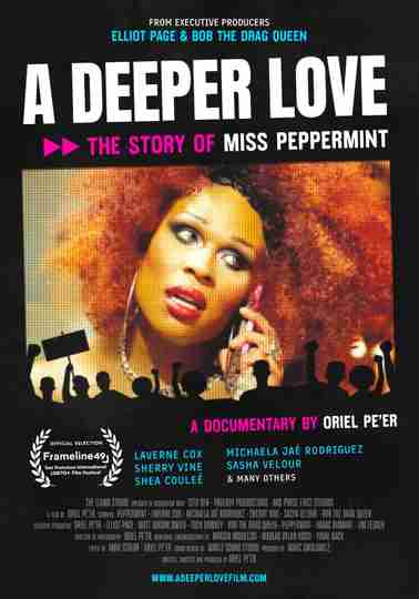 A Deeper Love: The Story of Miss Peppermint Poster