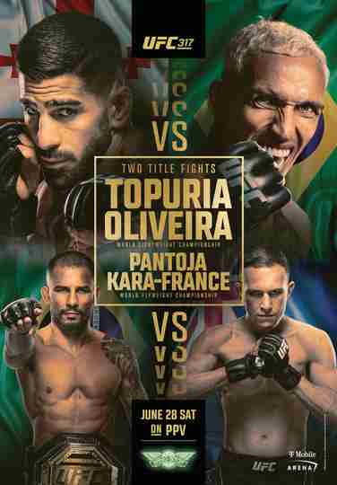 UFC 317: Topuria vs. Oliveira Poster