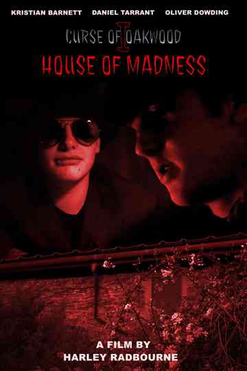 Curse of Oakwood 1: House of Madness