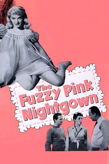 The Fuzzy Pink Nightgown Poster