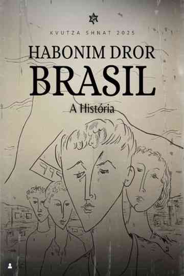 Habonim Dror Brasil - A História Poster