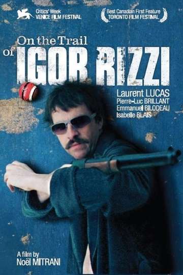On the Trail of Igor Rizzi Poster