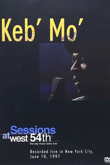 Keb Mo Sessions at West 54th