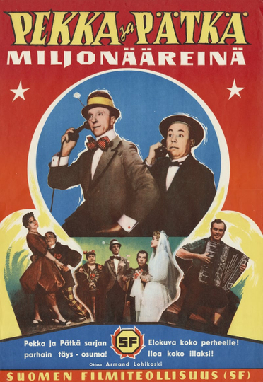 Pekka ja Pätkä miljonääreinä Poster