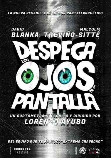 Take Your Eyes Off The Screen Poster