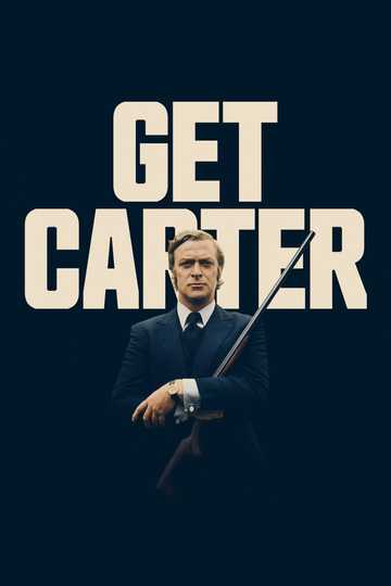 Get Carter Poster