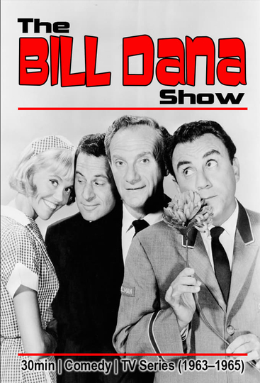 The Bill Dana Show Poster