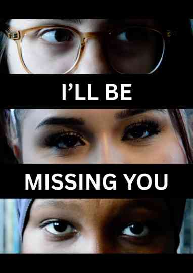 I'll Be Missing You